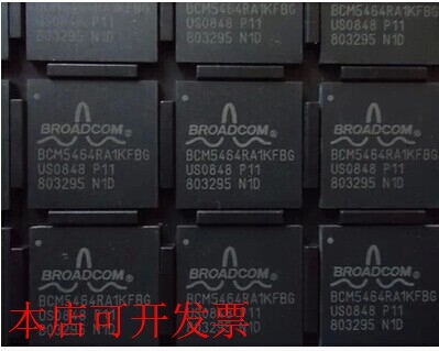 原装全新正品BCM5464RA1KFBG BCM5464RA1KFB现货即拍即发