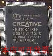 全新EMU10K1EMU10K1-JFF EMU10K1X-DBQ EMU10K1-EDFEMU10K1-SFF