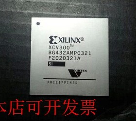 原装全新正品XCV300E-6BG432C XCV300E-6BGG432C XCV300E-6BG432I