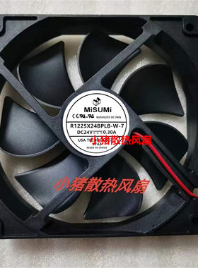 全新Misumi米思米 R1225X24BPLB-7 12025 24V 0.3A散热风扇风机-W
