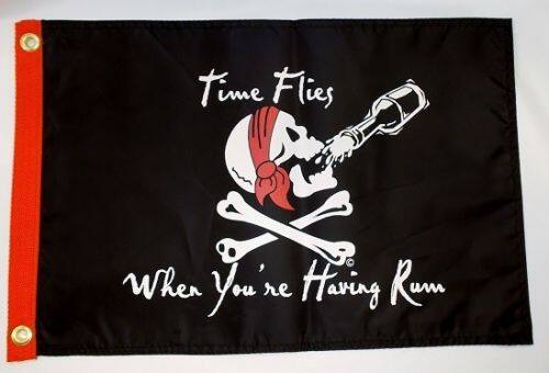 TIME FLIES WHEN YOUR HAVING RUM BOAT FLAG