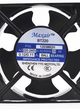原装MAXAIR BT12038B2X 220V AC 0.14A 22W 12厘米 12038散热风扇