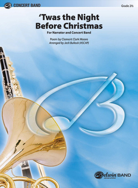 管乐总谱'Twas the Night Before Christmas圣诞夜2.0级总分谱MP3