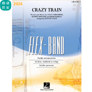 2026 灵活编制 疯狂列车 Crazy Train 2.0级灵活乐团总谱分谱 MP3