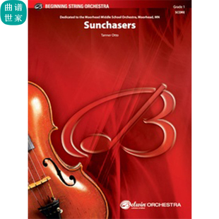 弦乐团 逐日者 断奏运弓练习 Sunchasers 初级 总分谱 mp3