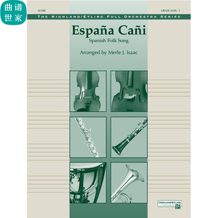 總譜 西班牙斗牛士 分譜 管弦樂合奏 交響樂 Espa?a Ca?i