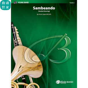 管乐总谱 Sambeando,萨姆比安多 2.0级总分谱MP3