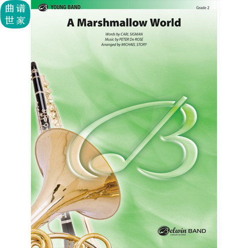 管乐合奏 棉花糖世界A Marshmallow World 总分谱mp3 2级