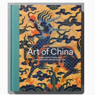 【当天发】【官方原版全新塑封当天发货】中国艺术：来自费城艺术博物馆的亮点 晚清百态大英博物馆明:改变中国的50年艺术博物馆
