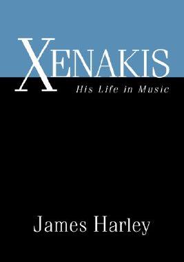 【预售】Xenakis: His Life in Music