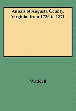 【预售】Annals of Augusta County, Virginia, from 1726 to