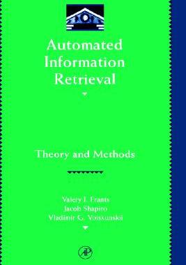 【预售】Automated Information Retrieval: Theory and Methods