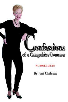 【预售】Confessions of a Compulsive Overeater: No More