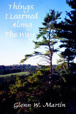 【预售】Things I Learned Along the Way: Putting Life's