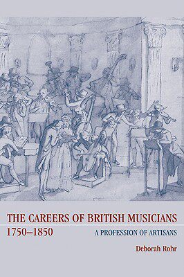 【预售】The Careers of British Musicians, 1750 1850: A