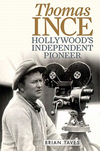 Ince Thomas 预售 Pioneer Independent Hollywood