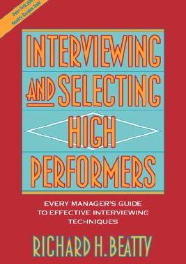 【预售】Interviewing And Selecting High Performers: Every