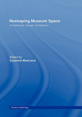 【预售】Reshaping Museum Space