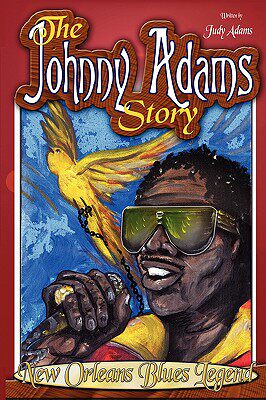 【预售】The Johnny Adams Story, New Orleans Famous Blues