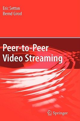 【预售】Peer-To-Peer Video Streaming