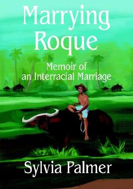 【预售】Marrying Roque: Memoir of an Interracial Marriage