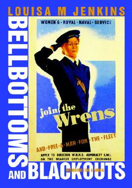 【预售】Bellbottoms and Blackouts: Memories of a Wren