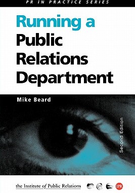 【预售】Running a Public Relations Department