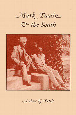 【预售】Mark Twain and the South