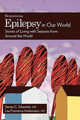 【预售】Epilepsy in Our World: Stories of Living with