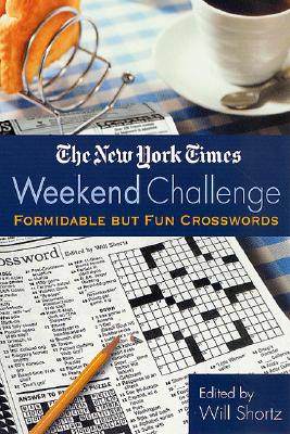 【预售】the nyt weekend challenge xwords: formidable but fun