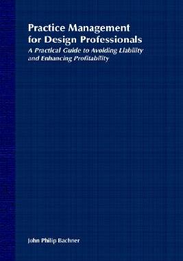 【预售】Practice Management For Design Professionals: