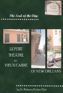 【预售】The Soul of the City: Le Petit Thtre Du Vieux Carr
