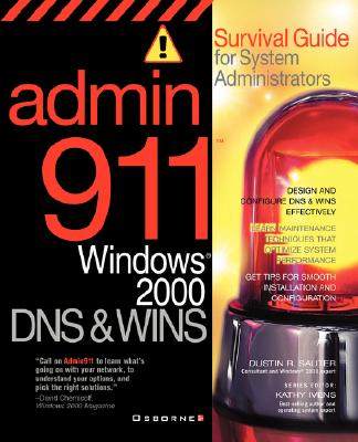 【预售】Admin911: DNS & Wins: A Survival Guide for System