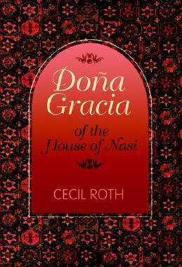 【预售】Dona Gracia of the House of Nasi