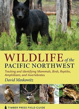【预售】Wildlife of the Pacific Northwest: Tracking and