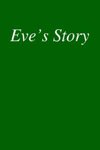 【预售】Eve's Story