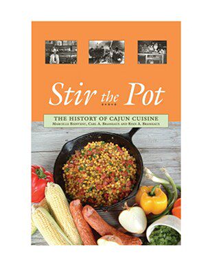 【预售】Stir the Pot: The History of Cajun Cuisine