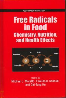 【预售】Free Radicals in Food: Chemistry, Nutrition and