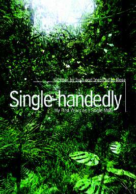 【预售】Single-Handedly: My First Years as a Single Mom