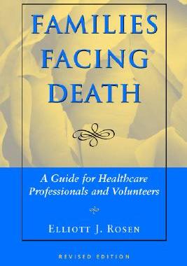 【预售】Families Facing Death: A Guide For Healthcare