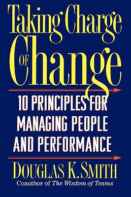 【预售】Taking Charge of Change: 10 Principles for Managing