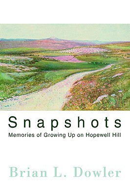 【预售】Snapshots: Memories of Growing Up on Hopewell Hill