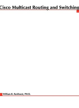 【预售】Cisco Multicast Routing