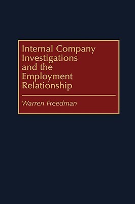 【预售】Internal Company Investigations and the Employment