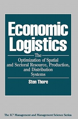 【预售】Economic Logistics: The Optimization of Spatial and