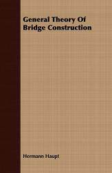 【预售】General Theory of Bridge Construction