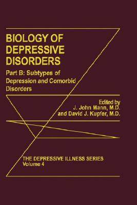 【预售】Biology of Depressive Disorders: Part B: Subtypes of