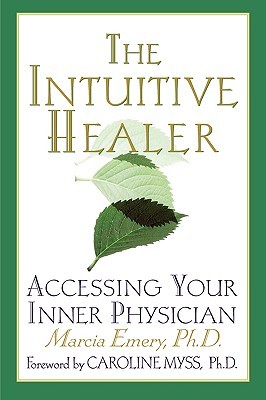 【预售】The Intuitive Healer: Accessing Your Inner