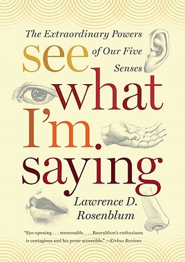 【预售】See What I'm Saying: The Extraordinary Powers of Our