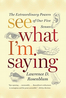 【预售】See What I'm Saying: The Extraordinary Powers of Our